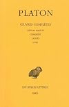 Oeuvres complètes, Tome II: Hippias Majeur. Charmide. Lachès. Lysis