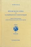 Resume de Ses Livres Sur La Fabrique Du Corps Humain (Science Et Humanisme) (French Edition)