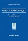 Vers la pensée unique: La montée de l'intolérance dans l'Antiquité tardive
