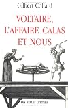 Voltaire, l'affaire Calas et nous