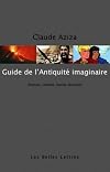 Guide de l'Antiquité imaginaire : Roman, cinéma, bande dessinée