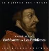 Les Emblèmes / Emblemata: Fac-similé de l'édition lyonnaise Macé Bonhomme de 1551