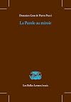La Parole Au Miroir: Dans La Poesie Grecque Archaique Et Classique (Les Belles Lettres / Essais) (French Edition)