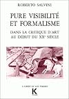 Pure visibilité et formalisme dans la critique d'art au début du XXe siècle