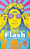 Flash; ou, Le grand voyage.