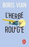 L'herbe rouge