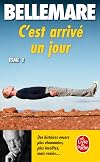 C'est arrivé un jour, tome 2