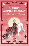 Les Dames du lac, tome 2 : Les brumes d'Avalon