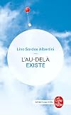 L au-del&agrave; existe