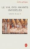 Lancelot du lac, tome 4 : Le Val des amants infidèles