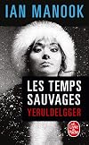 Les Temps sauvages