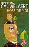 Hors de moi