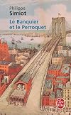Le Banquier et le Perroquet