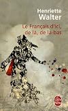 Le français d'ici, de là, de là-bas