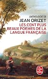 Les cent plus beaux poèmes de la langue française