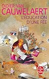 L'Education d'une fée