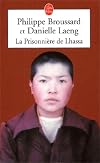 La Prisonniรจre de Lhassa