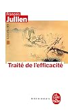 A Treatise on Efficacy: Between Western and Chinese Thinking
