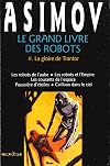Le grand livre des robots, tome 2 : La gloire de Trantor