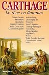 Carthage : le rêve en flammes