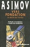 Vers Fondation : Le d&eacute;clin de Trantor