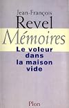 Mémoires : le voleur dans la maison vide