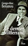 Le dernier Mitterrand