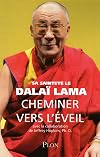 Cheminer vers l'éveil (French Edition)
