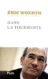 Dans la tourmente. Entretiens avec Renaud Revel