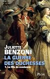 La guerre des duchesses, Tome 1 : La fille du condamnÃ©