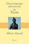 Dictionnaire amoureux de Tintin