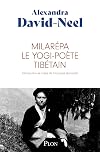 Milarépa : le yogi-poète tibétain - Milarépa : le yogi-poète tibétain