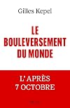 Le Bouleversement du monde: L'après-7 Octobre