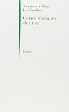 Correspondance, 1921-1968: Enrichie de lettres de Max Brod, Gaston Gallimard, Andre Gide et Julien Monod