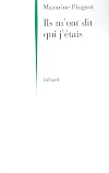 Ils m'ont dit qui j'étais (French Edition)