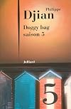 Doggy Bag : Saison 5