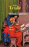 Héloïse, ouille !