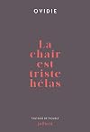 La chair est triste hélas