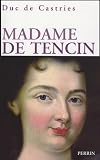 Madame de Tencin 1682-1749