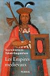 Les empires mรฉdiรฉvaux