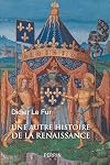 Une autre histoire de la Renaissance
