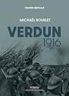 Verdun 1916: La guerre de mouvement dans un mouchoir de poche