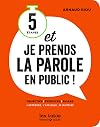 5 étapes, et je prends la parole en public ! - Les tutos