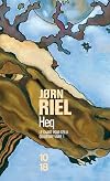 Heq : le Chant pour celui qui désire vivre, tome 1