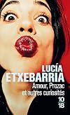 Amor, curiosidad, prozac y dudas