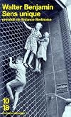 Berlin Childhood Around 1900 / One-Way Street