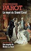 Le noy&eacute; du Grand Canal (Les enqu&ecirc;tes de Nicolas le Floch, n&deg;8)