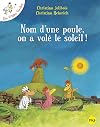 Les P'tites Poules - Nom d'une poule, on a volé le soleil ! (4)