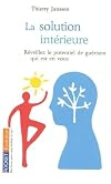 La Solution Interieure (French Edition)