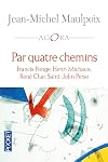Par quatre chemins